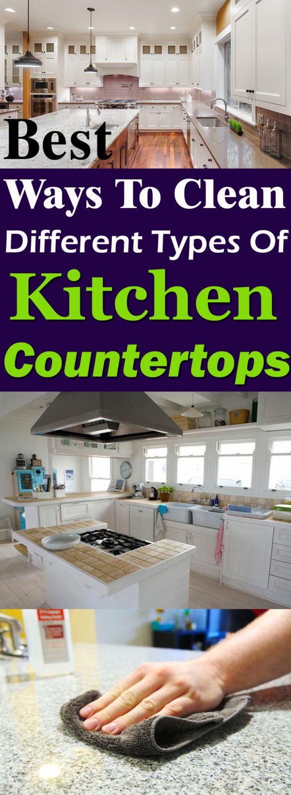 Best Ways to Clean Different Types of Kitchen Countertops Citchen
